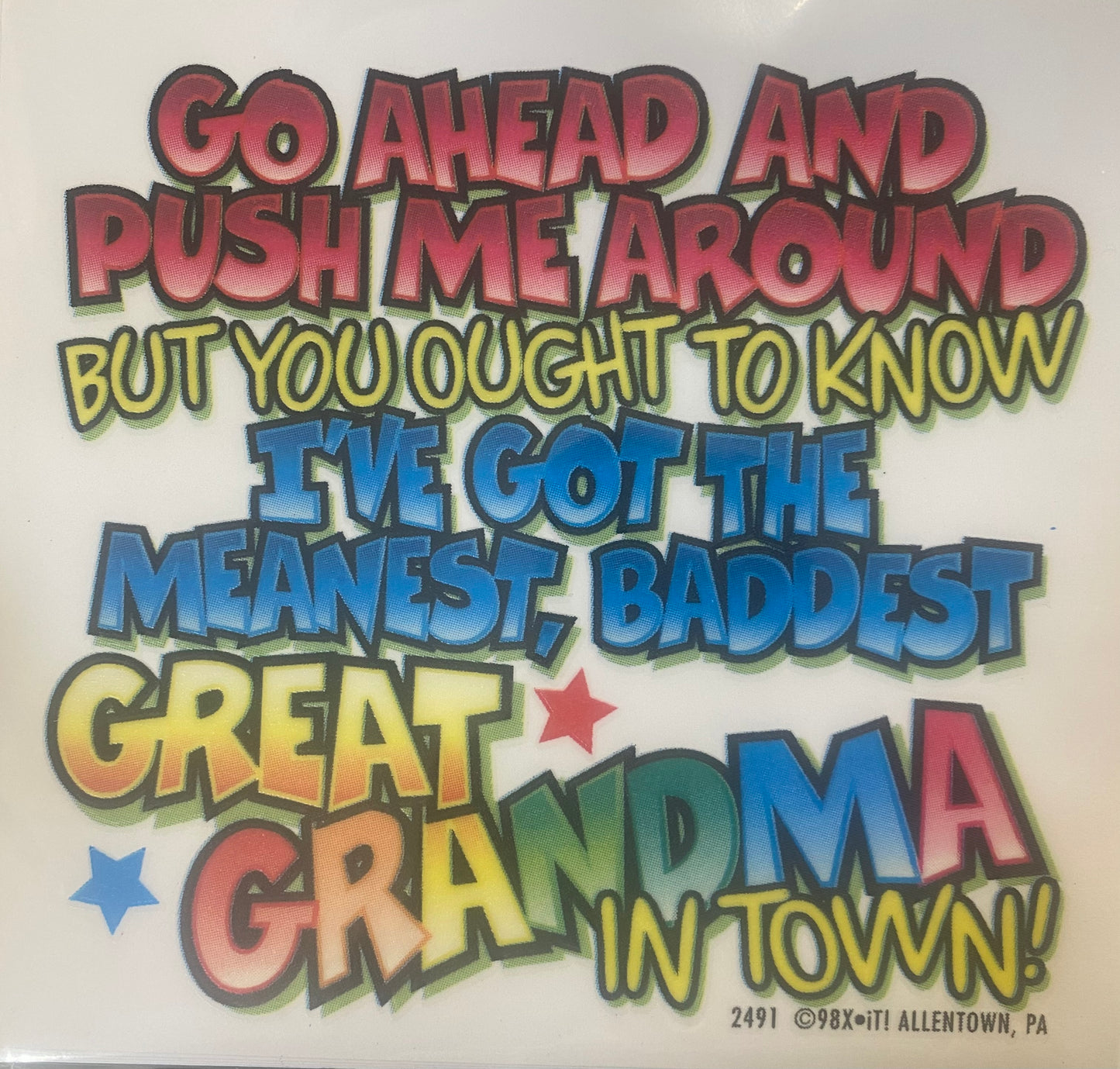 Great Grandma - All Colours